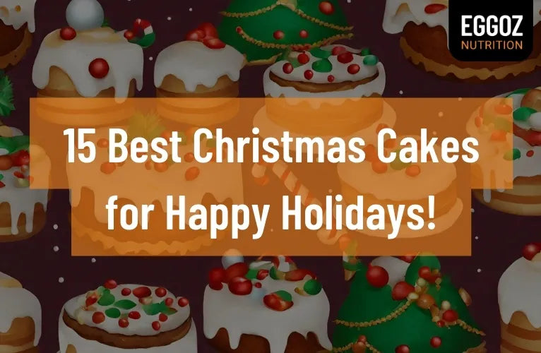 15 Best Christmas Cakes for Happy Holidays!